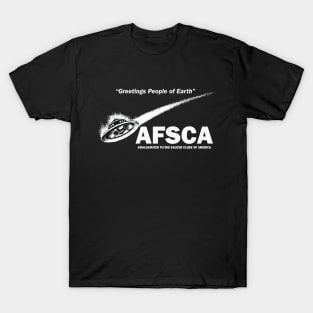 Greetings People of Earth! AFSCA T-Shirt